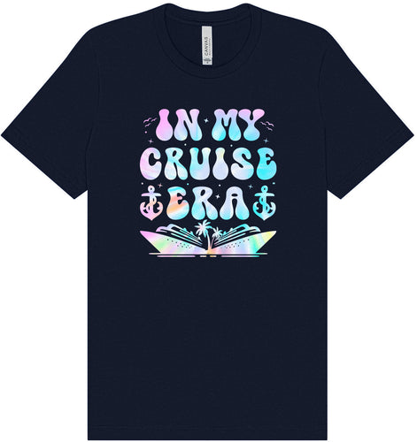 Tie Dye In My Cruise Era Adult Bella Canvas Shirt