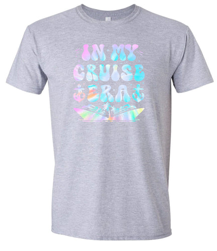 Tie Dye In My Cruise Era Adult Gildan Soft Shirt