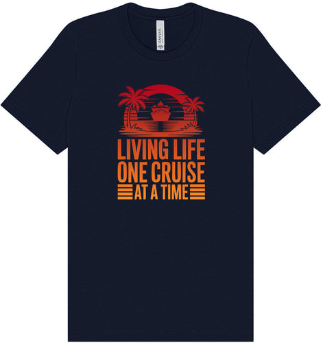 One Cruise at a Time Adult Bella Canvas Shirt