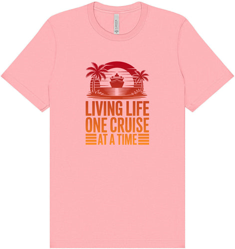 One Cruise at a Time Adult Bella Canvas Shirt