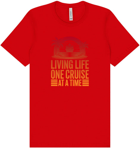 One Cruise at a Time Adult Bella Canvas Shirt