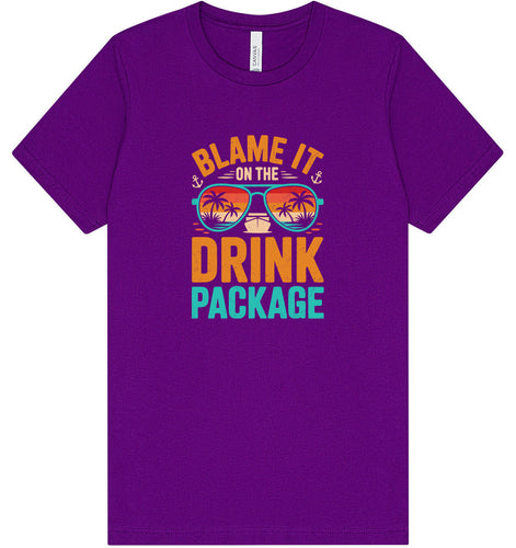 Blame it on the Drink Package Adult Bella Canvas Shirt