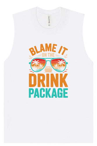 Blame it on the Drink Package Muscle Tank