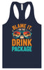 Blame it on the Drink Package Women's Racerback Tank