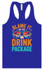 Blame it on the Drink Package Women's Racerback Tank