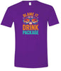 Blame it on the Drink Package Adult Gildan Soft Shirt