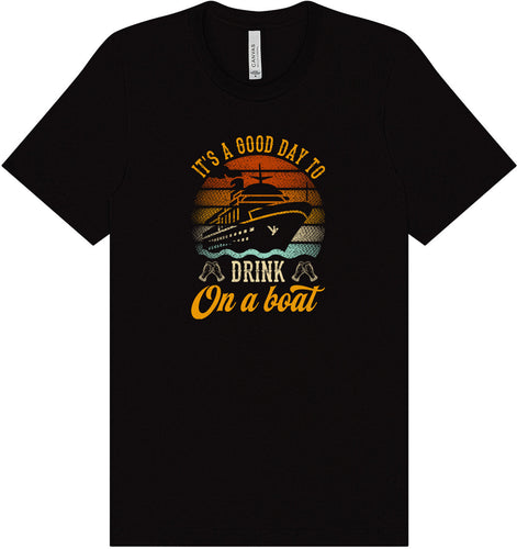 Drink on a Boat Adult Bella Canvas Shirt