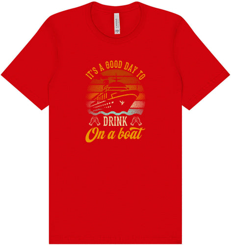 Drink on a Boat Adult Bella Canvas Shirt