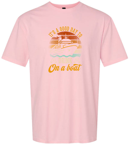 Drink on a Boat Adult Gildan Soft Shirt