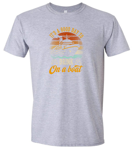 Drink on a Boat Adult Gildan Soft Shirt