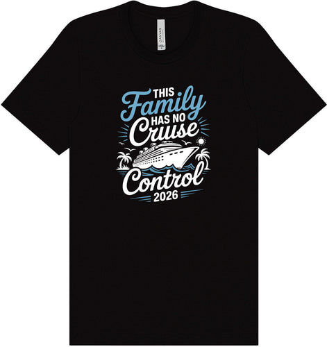 No Cruise Control 2026 Adult Bella Canvas Shirt