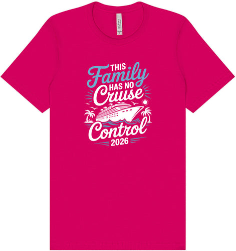 No Cruise Control 2026 Adult Bella Canvas Shirt