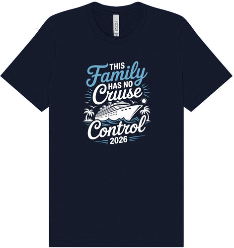 No Cruise Control 2026 Adult Bella Canvas Shirt