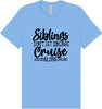 Siblings Don't Cruise Alone Adult Bella Canvas Shirt