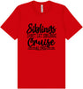 Siblings Don't Cruise Alone Adult Bella Canvas Shirt