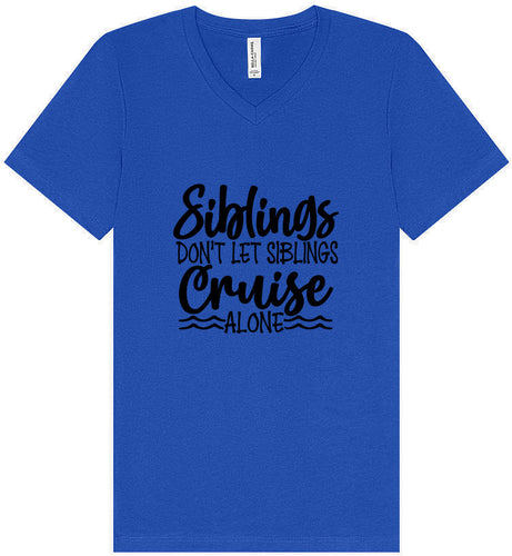 Siblings Don't Cruise Alone Unisex V-Neck Shirt
