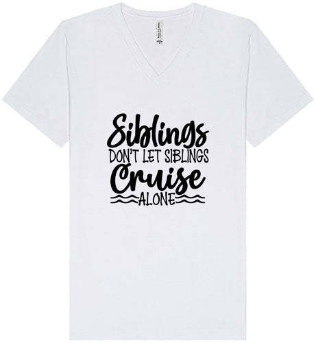 Siblings Don't Cruise Alone Unisex V-Neck Shirt