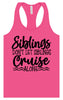 Siblings Don't Cruise Alone Women's Racerback Tank