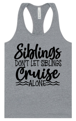 Siblings Don't Cruise Alone Women's Racerback Tank