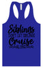Siblings Don't Cruise Alone Women's Racerback Tank