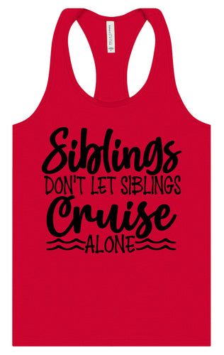Siblings Don't Cruise Alone Women's Racerback Tank