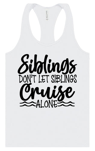 Siblings Don't Cruise Alone Women's Racerback Tank