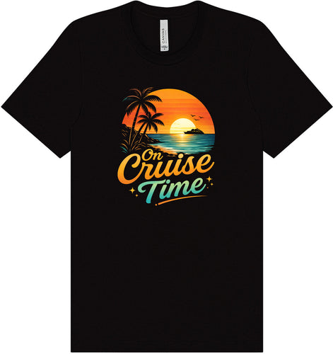 On Cruise Time Adult Bella Canvas Shirt
