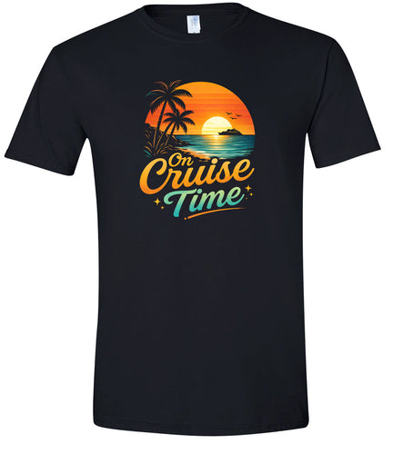 On Cruise Time Adult Gildan Soft Shirt