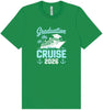 Graduation Cruise 2026 Adult Bella Canvas Shirt