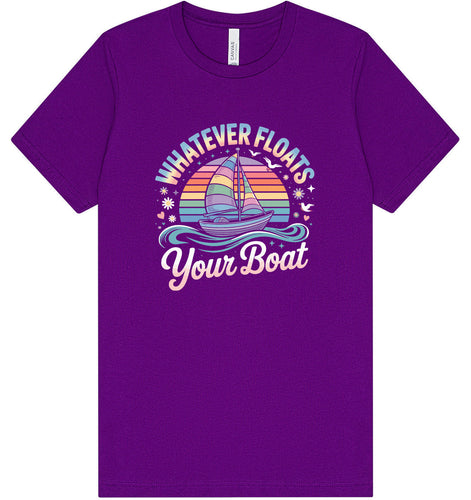 Whatever Floats Your Boat Adult Bella Canvas Shirt