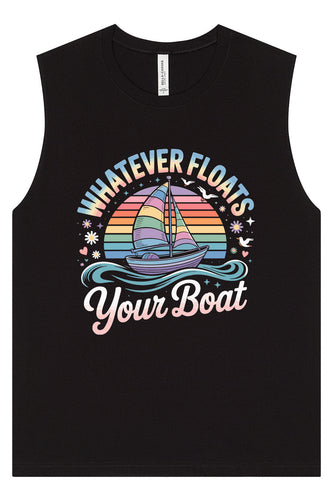 Whatever Floats Your Boat Muscle Tank