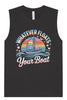 Whatever Floats Your Boat Muscle Tank
