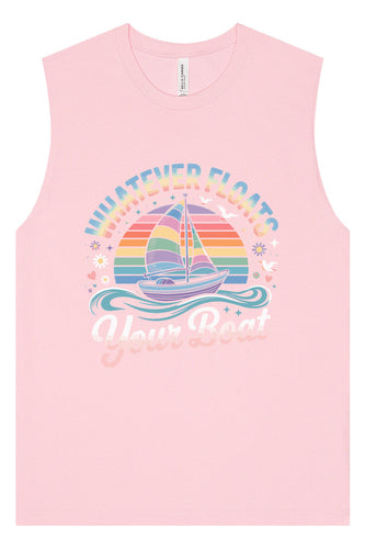 Whatever Floats Your Boat Muscle Tank