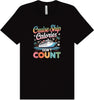 Cruise Ship Calories Don't Count Adult Bella Canvas Shirt