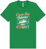 Cruise Ship Calories Don't Count Adult Bella Canvas Shirt