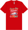 Cruise Ship Calories Don't Count Adult Bella Canvas Shirt