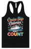 Cruise Ship Calories Don't Count Women's Racerback Tank