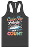 Cruise Ship Calories Don't Count Women's Racerback Tank