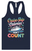 Cruise Ship Calories Don't Count Women's Racerback Tank