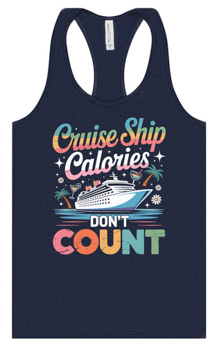Cruise Ship Calories Don't Count Women's Racerback Tank