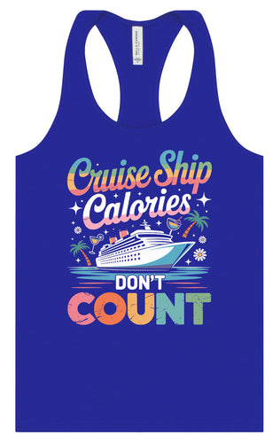 Cruise Ship Calories Don't Count Women's Racerback Tank