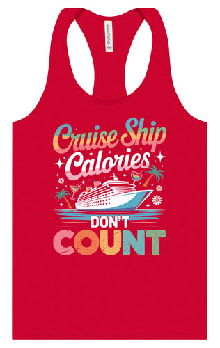 Cruise Ship Calories Don't Count Women's Racerback Tank