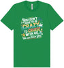 You Don't Have to Be Crazy to Cruise Adult Bella Canvas Shirt