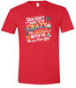 You Don't Have to Be Crazy to Cruise Adult Gildan Soft Shirt