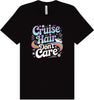 Cruise Hair Adult Bella Canvas Shirt