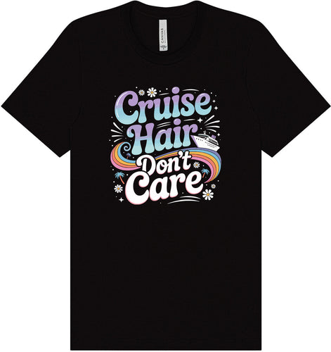 Cruise Hair Adult Bella Canvas Shirt
