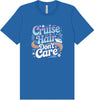 Cruise Hair Adult Bella Canvas Shirt