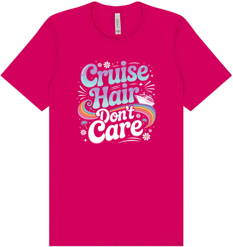 Cruise Hair Adult Bella Canvas Shirt