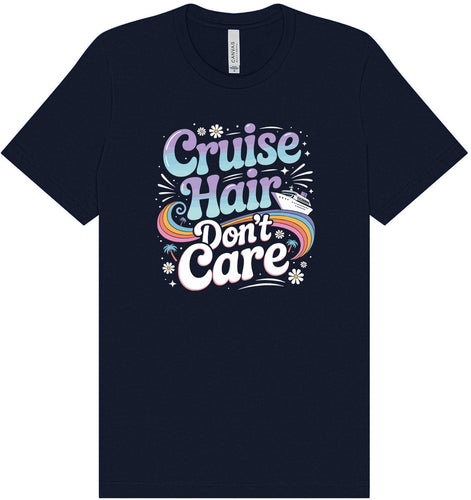 Cruise Hair Adult Bella Canvas Shirt