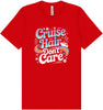 Cruise Hair Adult Bella Canvas Shirt